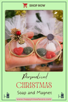 Personalized Christmas Gift Soaps and Magnet, Christmas Decor, Noel Gift, Xmas Gift, Xmas Decorations, Holiday Decor Designed by Happy Times Favors, a handmade gift shop. Ideal for Christmas, Noel gift, New Year, Happy Holiday, Christmas Gift, Christmas decoration, Xmas decor.